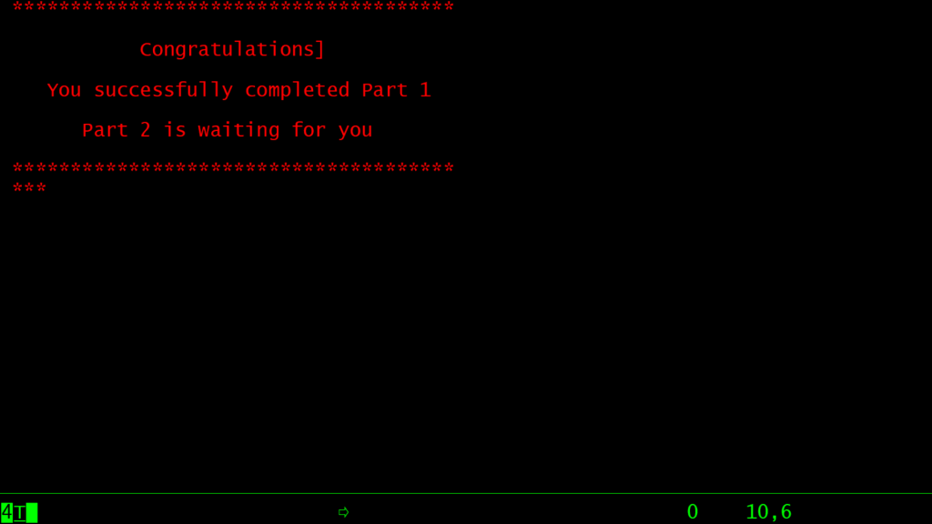 Part 1 completion message of Master the Mainframe